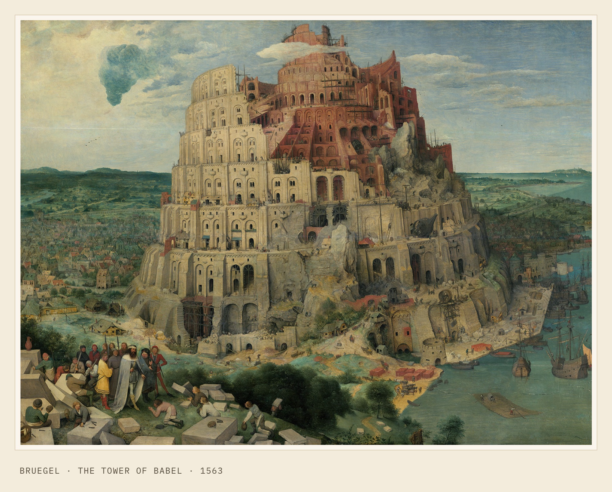 Bruegel · The Tower of Babel · 1563. The tower above its surrounding town, with workers and visitors in the foreground.